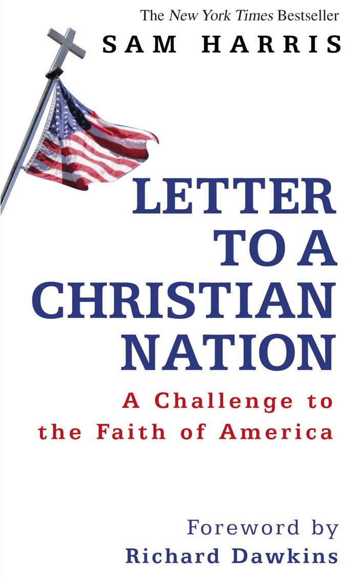 Cover of Letter to a Christian Nation: A Challenge to the Faith of America