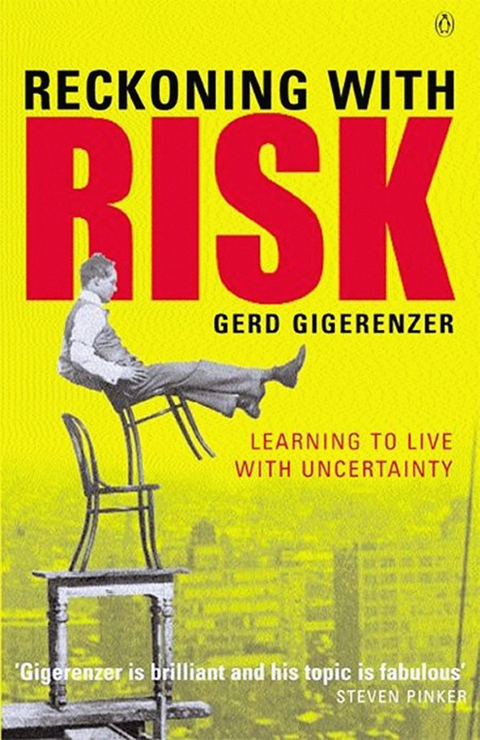 Cover of Reckoning with Risk: Learning to Live with Uncertainty