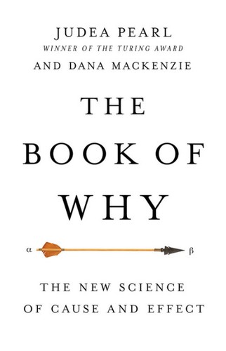 Cover of The Book of Why: The New Science of Cause and Effect
